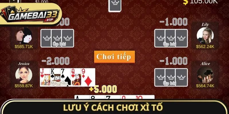 Lưu ý cách chơi Xì Tố